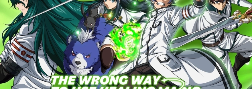 The Wrong Way to Use Healing Magic sur Crunchyroll